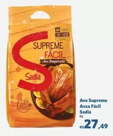 Oferta de Sadia - Ave Supreme Assa Fácil por R$27,49 em Sam's Club