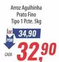 Oferta de Prato Fino - Arroz por R$32,9 em Supermercados BH