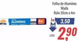 Oferta de Wyda - Folha De Aluminio por R$2,9 em Supermercados BH