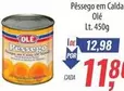 Oferta de Olé - Pêssego Em Calda por R$11,85 em Supermercados BH