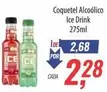 Oferta de Coquetel -  Alcoólico Ice Drink por R$2,28 em Supermercados BH