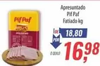 Oferta de Pif Paf - Apresuntado por R$16,98 em Supermercados BH