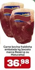 Oferta de Maturatta - Carne Bovina Fraldinha Embalada por R$36,98 em Supermercados ABC