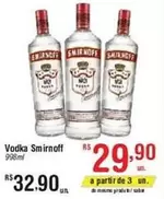 Oferta de Smirnoff - Vodka por R$32,9 em Fort Atacadista