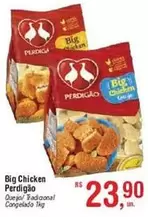 Oferta de Perdigão - Big Chicken por R$23,9 em Fort Atacadista