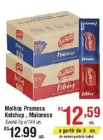 Oferta de Pramesa - Molhos  Ketchup, Maionese por R$12,99 em Fort Atacadista