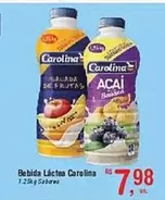 Oferta de Carolina - Bebida Láctea por R$7,98 em Fort Atacadista