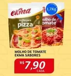 Oferta de Ekma - Molho De Tomate por R$7,9 em Assaí Atacadista