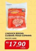 Oferta de Clean - Linguica Bovina Cuibana Frigo por R$17,9 em Assaí Atacadista