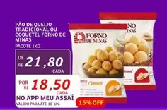 Oferta de Forno de Minas - Pão De Queijo Tradicional Ou Coquetel por R$21,8 em Assaí Atacadista