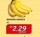 Oferta de Banana-Nanica por R$2,29 em Assaí Atacadista