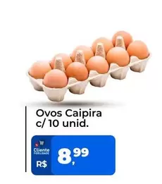 Oferta de Ovos Caipira por R$8,99 em Tonin Superatacado