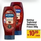 Oferta de Hellmann's - Ketchup Tradicional por R$10,89 em Max Atacadista