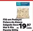 Oferta de Polaca - Filé Em Pedaços  Do Salgado Seco por R$19,97 em Max Atacadista