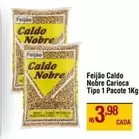 Oferta de Nobre - Feijão Caldo  Carioca por R$3,98 em Max Atacadista