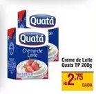 Oferta de Quatá - Creme De Leite por R$2,75 em Max Atacadista