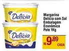 Oferta de Delícia - Margarina Delicia Com Sal Embalagem Econômica Pote por R$9,89 em Max Atacadista