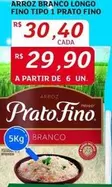 Oferta de Prato Fino - Arroz Branco Longo Fino Tipo 1 por R$29,9 em Assaí Atacadista