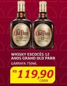 Oferta de Old Parr - Whisky Escoces 12 Anos Grand por R$119,9 em Assaí Atacadista