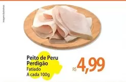 Oferta de Perdigão - Peito De Peru por R$4,99 em Atacadão