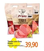 Oferta de Prieto - Tender Sem Osso por R$39,9 em Atacadão