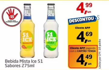 Oferta de 51 - Bebida Mista Ice por R$4,99 em Tenda Atacado