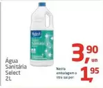 Oferta de Select - Água Sanitária por R$3,9 em Tenda Atacado