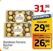 Oferta de Ferrero Rocher - Bombom T12 por R$31,9 em Tenda Atacado