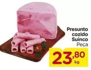 Oferta de Presunto Cozido por R$23,8 em Carrefour