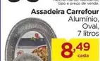 Oferta de Carrefour - Assadeira por R$8,49 em Carrefour