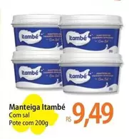 Oferta de Itambé - Manteiga por R$9,49 em Atacadão