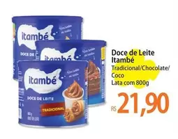 Oferta de Itambé - Doce De Leite por R$21,9 em Atacadão