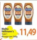 Oferta de Hellmann's - Molho por R$11,49 em Atacadão