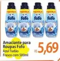 Oferta de Fofo - Amaciante Para Roupas por R$5,69 em Atacadão