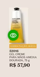 Oferta de Nativa - Gel Creme Para Maos Ameixa Dourada por R$57,9 em O Boticário