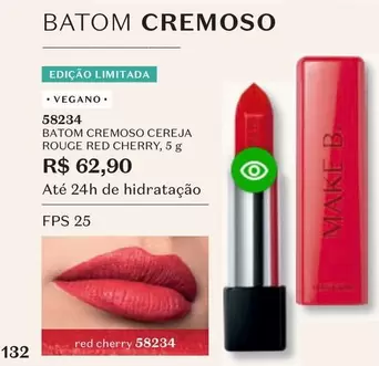 Oferta de O boticario - Batom Cremoso Cereja Rouge Red Cherry por R$62,9 em O Boticário