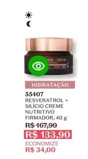 Oferta de Reservatrol + Silicio Creme Nutritivo Firmador por R$133,9 em O Boticário