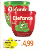 Oferta de Elefante - Extrato De Tomate por R$4,99 em Atacadão