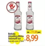 Oferta de Ice - Bebida Alcoólica Mista Smirnoff por R$8,99 em Atacadão