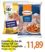 Oferta de Lar - Coxinha Da Asa De Frango Iqf / Macedo Congelada por R$11,89 em Atacadão