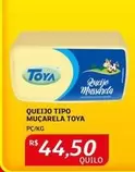 Oferta de Toya - Queijo Tipo Mucarela por R$44,5 em Assaí Atacadista