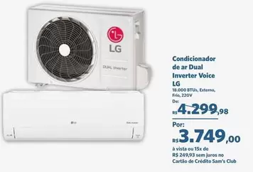 Oferta de LG - Condicionador De Ar Dual Inverter Voice por R$3749 em Sam's Club