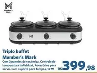 Oferta de Member's Mark - Triplo Buffet por R$399,98 em Sam's Club