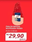 Oferta de Bovina - Fralda Bovina Resfriada Friboi por R$29,9 em Assaí Atacadista