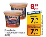 Oferta de Frimesa - Doce Leite Tradicional por R$8,99 em Tenda Atacado