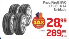 Oferta de Pirelli - Pneu Evo 175-65 R14 por R$289,99 em Tenda Atacado