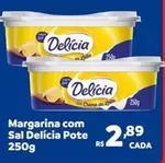 Oferta de Delícia - Margarina Com Sal por R$2,89 em Max Atacadista