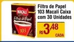 Oferta de Macali - Filtro De Papel 103 Caixa Com 30 Unidades por R$3,48 em Max Atacadista