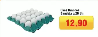 Oferta de Ovos Brancos Bandeja por R$12,9 em Spani Atacadista