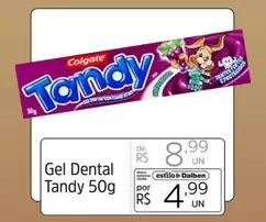 Oferta de Colgate - Gel Dental Tandy por R$4,99 em Supermercado Dalben